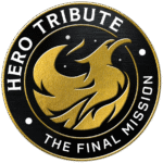 Hero Tribute mission patch with slogan "The Final Mission" emblazoned along perimeter. Golden phoenix rising against starry night sky.