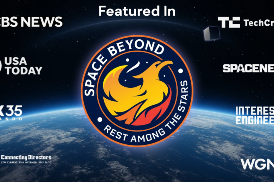 Space Beyond's Remembrance spacecraft in orbit with the mission patch centered and a 'Featured In' banner showing logos for CBS News, TechCrunch, USA Today, SpaceNews, Fox 35 Orlando, Interesting Engineering, Connecting Directors, and WGN Radio.