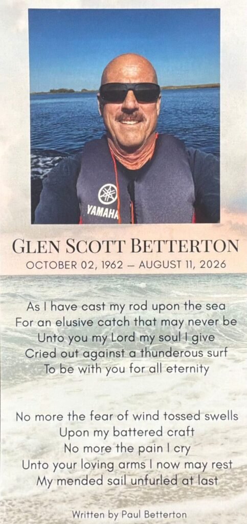 Memorial card for Ashtronaut Glen Scott Betterton, October 2, 1962 to August 11, 2026, showing him smiling in sunglasses and a life vest out on the water, above a poem written by Paul Betterton.